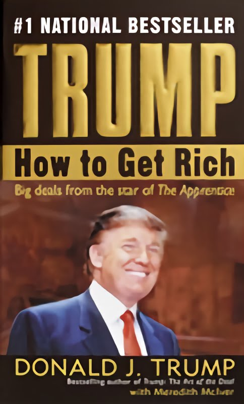 Trump: How to Get Rich (english)